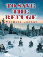 To Save The Refuge