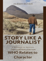 Story Like a Journalist - Who Relates to Character