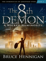 The 8th Demon: A Wicked Numinosity