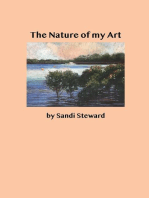 The Nature of my Art