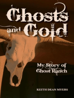 Ghosts and Gold