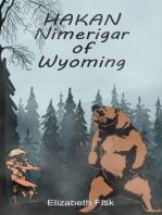 Hakan, Nimerigar of Wyoming