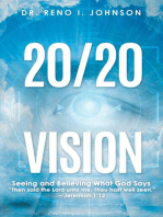 20/20 VISION: Seeing and Believing What God Says
