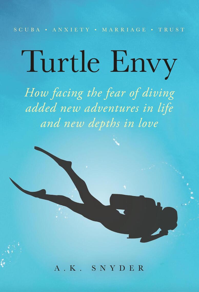 Read Turtle Envy Online By A K Snyder Books