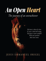 An open-heart: The journey of an overachiever
