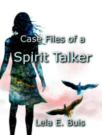 Case Files of a Spirit Talker