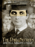 The Dark Secrets of Barth and Williams College