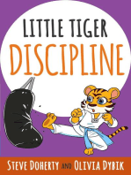 Little Tiger- Discipline