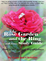 The Rose Garden and the Ring with Bonus Study Guide: Faith in the Midst of Unfaithfulness