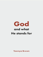 God and What He Stands For