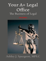 Your A+ Legal Office: The Business of Legal
