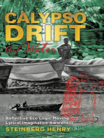 Calypso Drift and Water: Reflective Eco Logic Moving Lyrical Imaginative Awareness