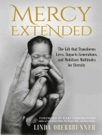 MERCY EXTENDED: The Gift that Transforms Lives, Impacts Generations, and Mobilizes Multitudes for Eternity