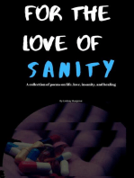 For The Love Of Sanity