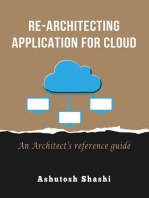 Re-Architecting Application for Cloud: An Architect's reference guide