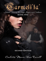 Carmeli'ta': Simone' Tuscany, the Saga Begins and Continues Book Two - Second Edition