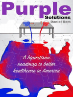 Purple Solutions: A bipartisan roadmap to better healthcare in America
