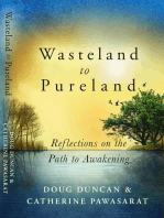 Wasteland to Pureland: Reflections on the Path to Awakening