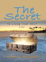 The Secret: To Living Your Best Life