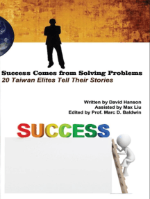 Success Comes from Solving Problems by David Hanson Liu, 劉雲适 ...