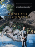 Science and Christian Faith: 科學與基督徒信仰：過去，現在與將來（國際英文版）