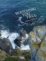 Watching You Fall