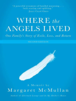 Where the Angels Lived: One Family's Story of Exile, Loss, and Return