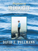 ACCEPTANCE OF MEDIOCRITY