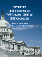 The House Was My Home: My Life On Capitol Hill and Other Tales