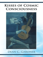 Kisses of cosmic consciousness