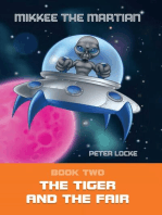 Mikkee the Martian: The Tiger and the Fair