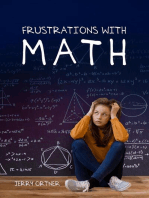 Frustrations with Math