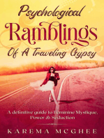 Psychological Ramblings Of A Traveling Gypsy