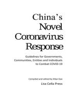 China's Novel Coronavirus Response: Guidelines for Governments, Communities, Entities and Individuals to Combat COVID-19