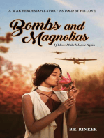 Bombs and Magnolias: If I Ever Make It Home Again