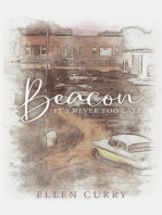 Beacon: It's Never Too Late