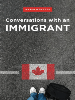 Conversations with an Immigrant