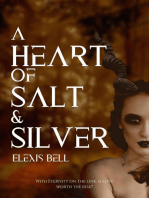 A Heart of Salt & Silver