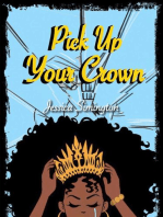 Pick Up Your Crown