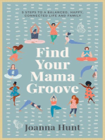 Find Your Mama Groove