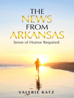 The News From Arkansas: Sense of Humor Required