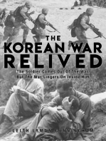 The Korean War Relived: The Soldier Comes Out Of The War, But The War Lingers On Inside Him