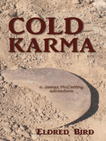 Cold Karma