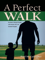 A Perfect Walk
