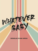 Whatever Baby