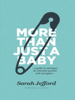 More than just a baby: A guide to surrogacy for intended parents and surrogates