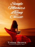 Single Mothers And Living For Christ
