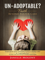 Un-Adoptable? Faith Beyond Foster Care