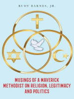 Musings of a Maverick Methodist on Religion, Legitimacy and Politics