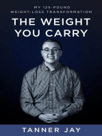 The Weight You Carry